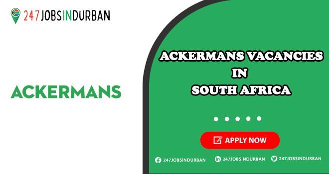 Ackermans Vacancies