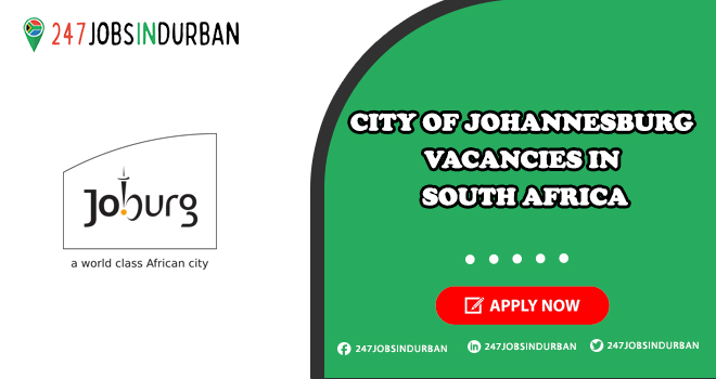 City of Johannesburg Vacancies