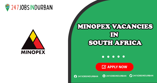 Minopex Vacancies