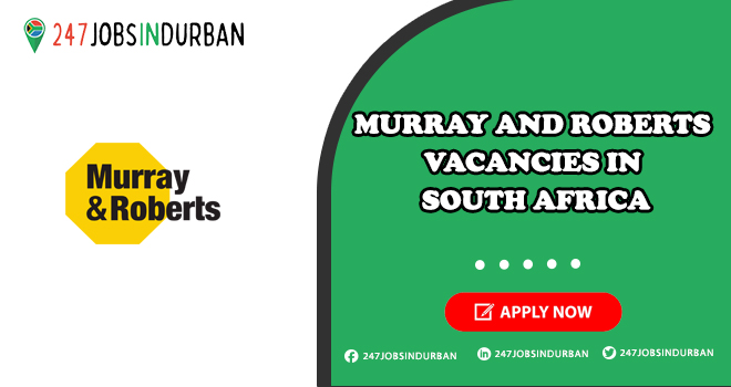 Murray And Roberts Vacancies