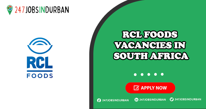 RCL Foods Vacancies 