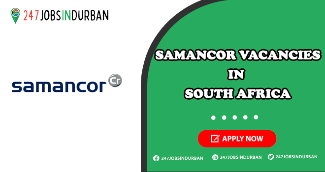 Samancor Vacancies