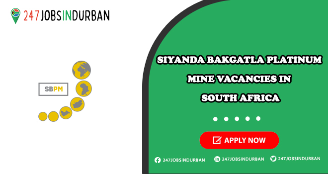 Siyanda Bakgatla Platinum Mine Vacancies