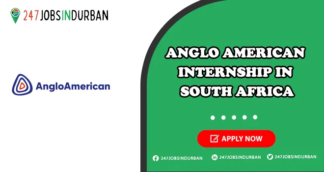 Anglo American Internship