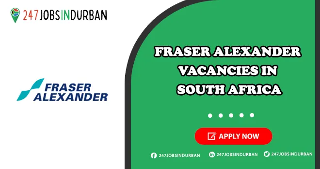 Fraser Alexander Vacancies